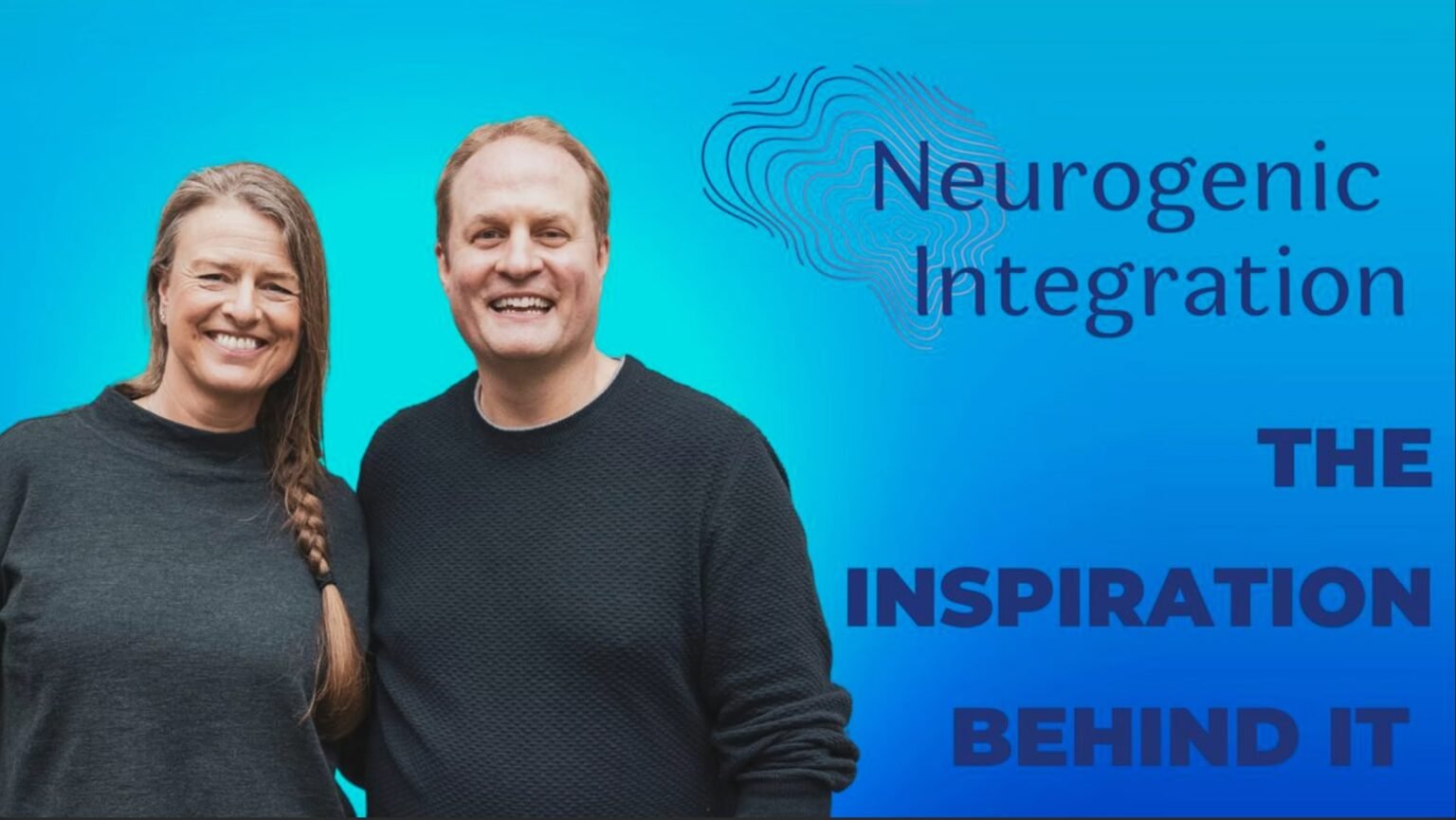 The Inspiration Behind Neurogenic Integration Neurogenic Integration
